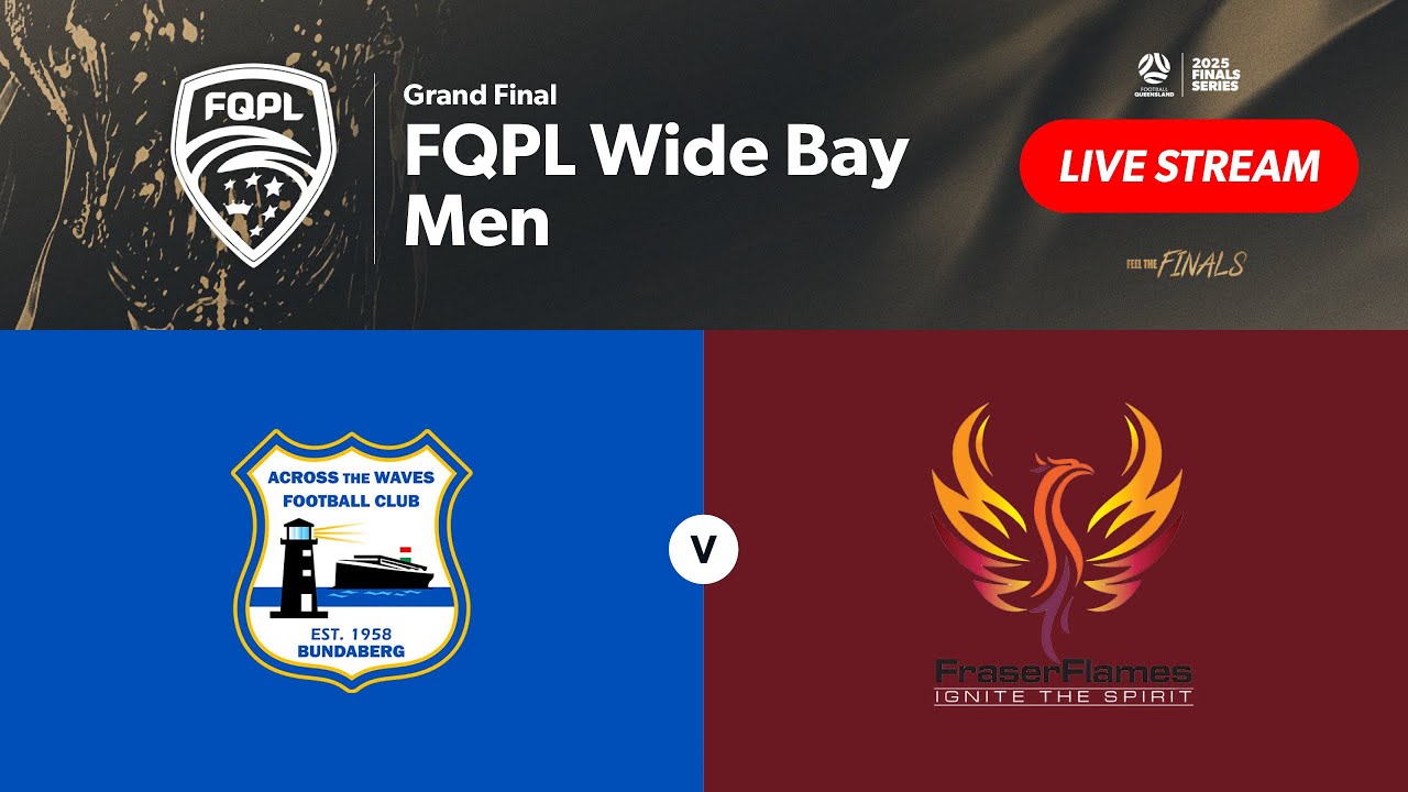 FQPL Wide Bay Men Grand Final - Across The Waves FC vs. Fraser Flames