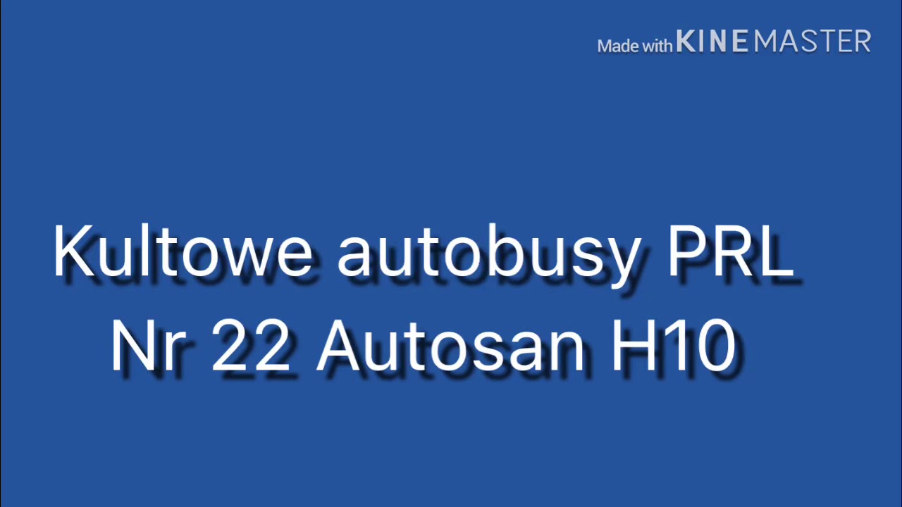 Kultowe Autobusy PRL Nr 22 Autosan H10