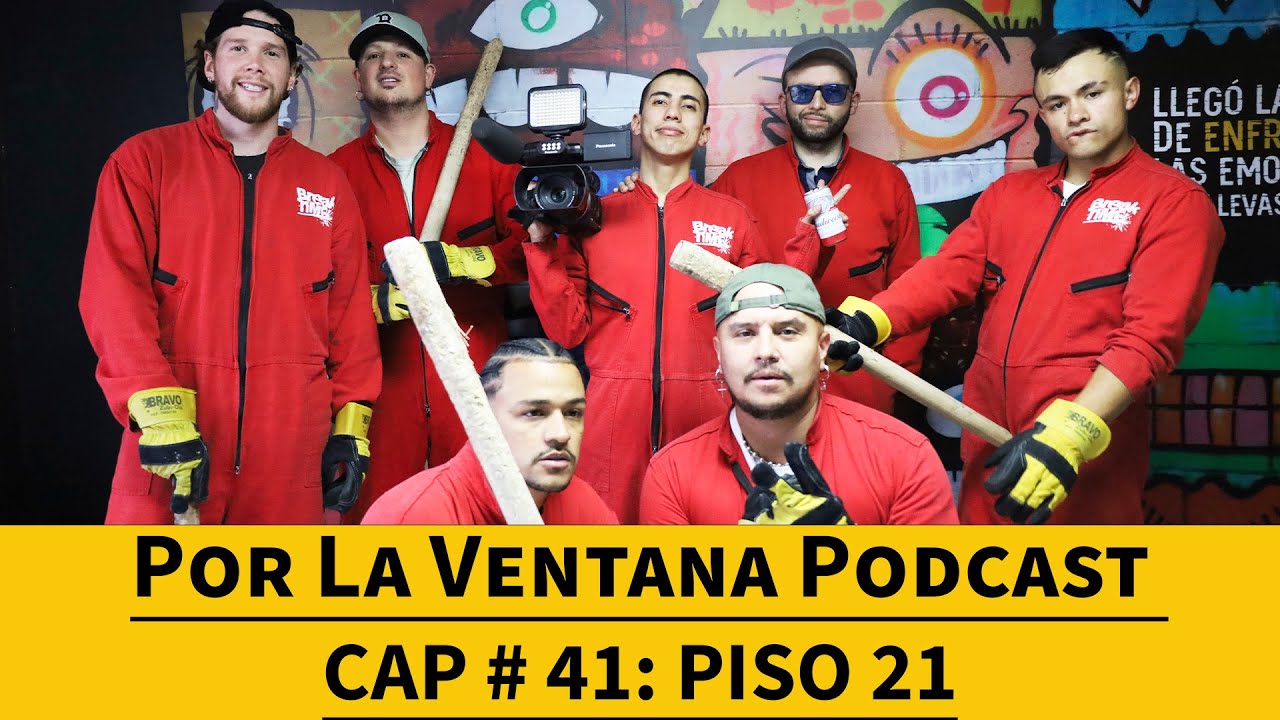 Por La Ventana Podcast # 41: Piso 21