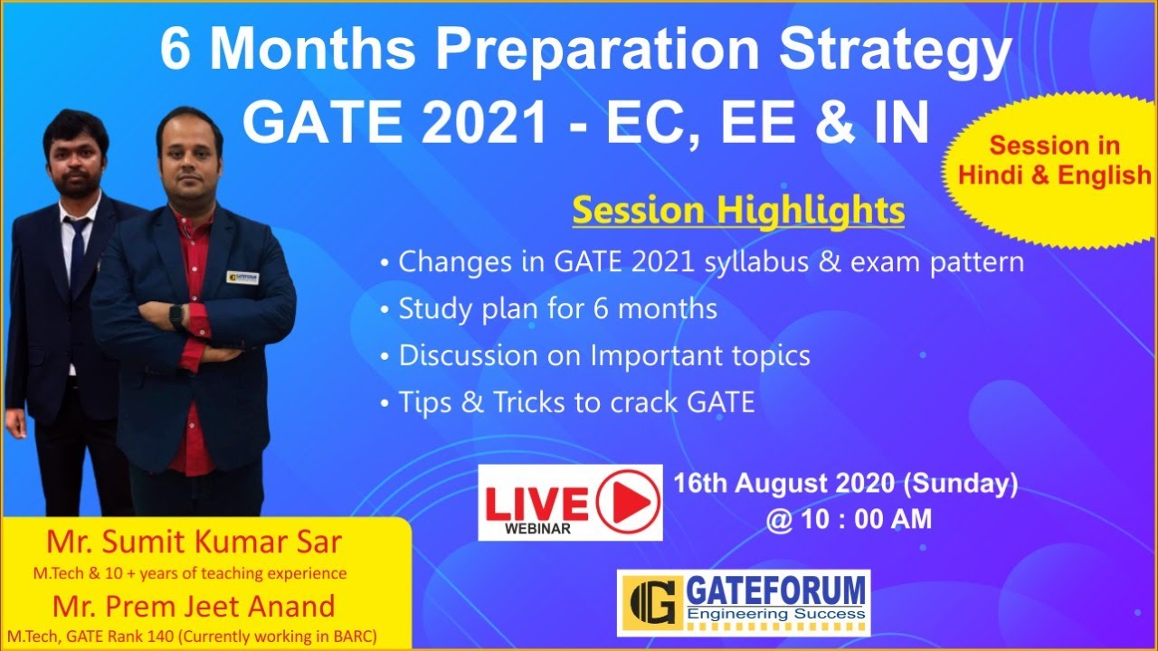6 Months Preparation Strategy GATE 2021- EC EE and IN Streams