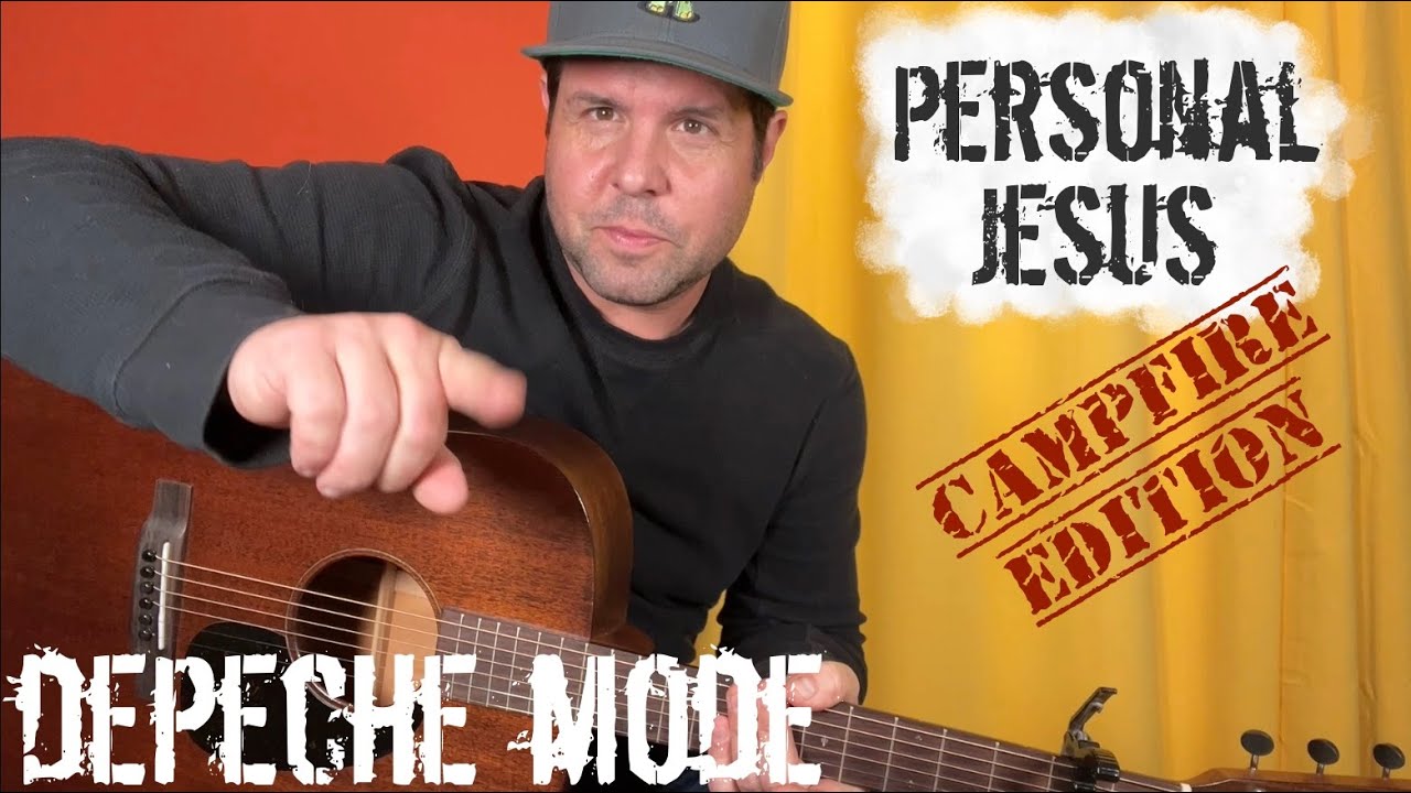 Personal Jesus от Depeche Mode — адаптированная для гитариста у костра!
