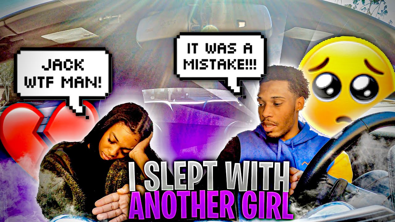 TELLING LEX I SLEPT WITH ANOTHER GIRL 💔