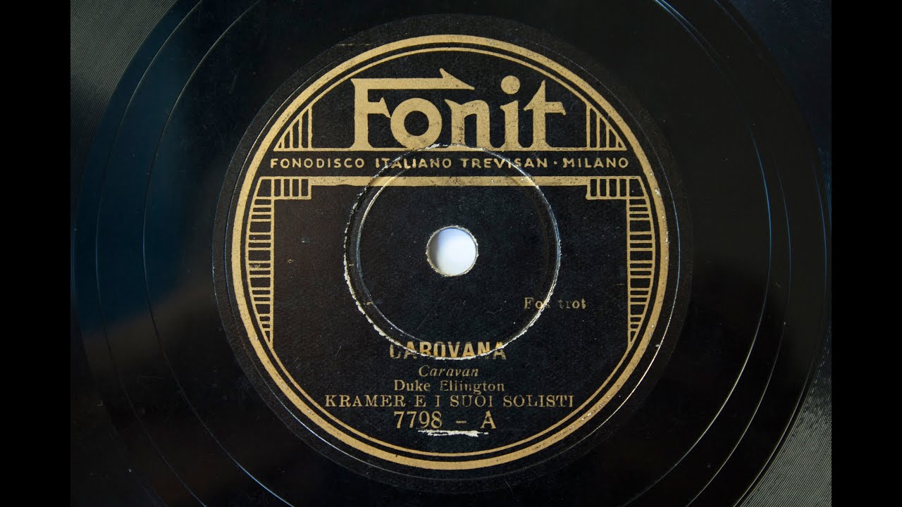 Carovana (Caravan) - Kramer e i suoi Solisti - 1937