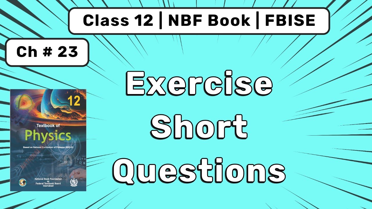 Exercise Short Questions | Ch 23 Cosmology | Class 12 Physics
