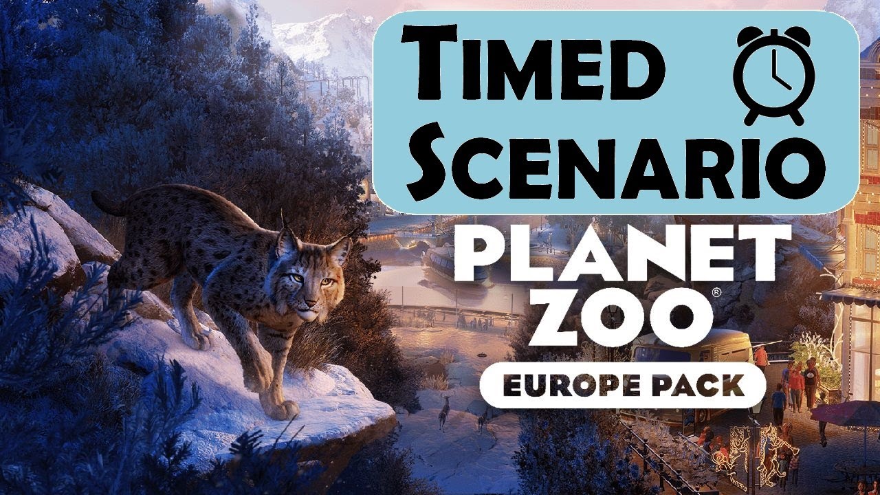 Planet Zoo - Gold Star Timed Scenario - Europe DLC - Al's Pine Zoo