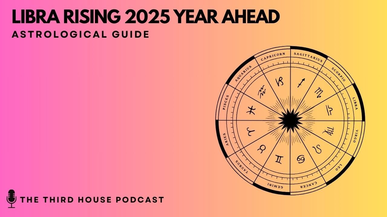 LIBRA RISING 2025 YEARLY HOROSCOPE