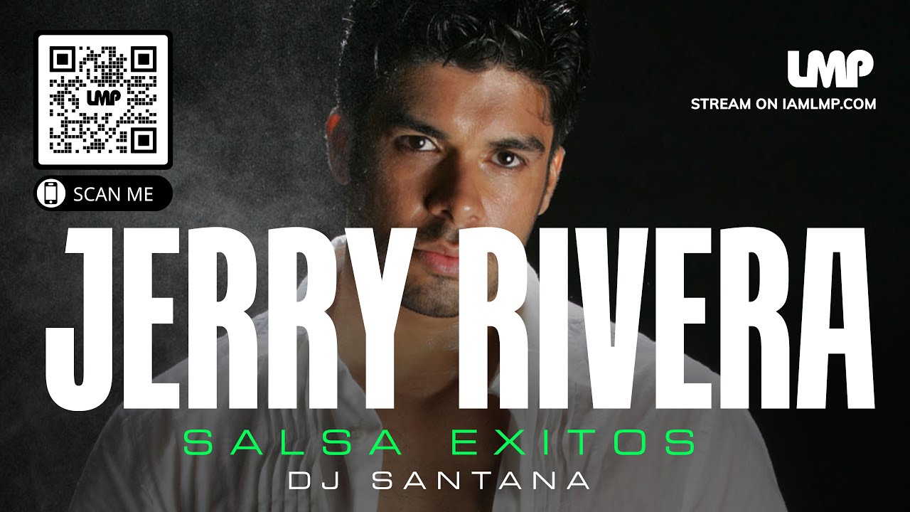 Jerry Rivera Exitos Salsa Mix | DJ Santana