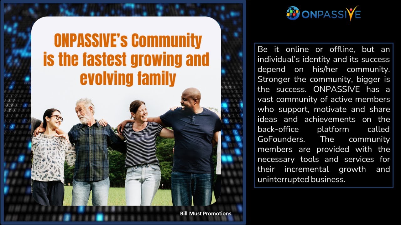 #ONPASSIVE&rsquo;s Community is the Fastest Growing and Evolving Family