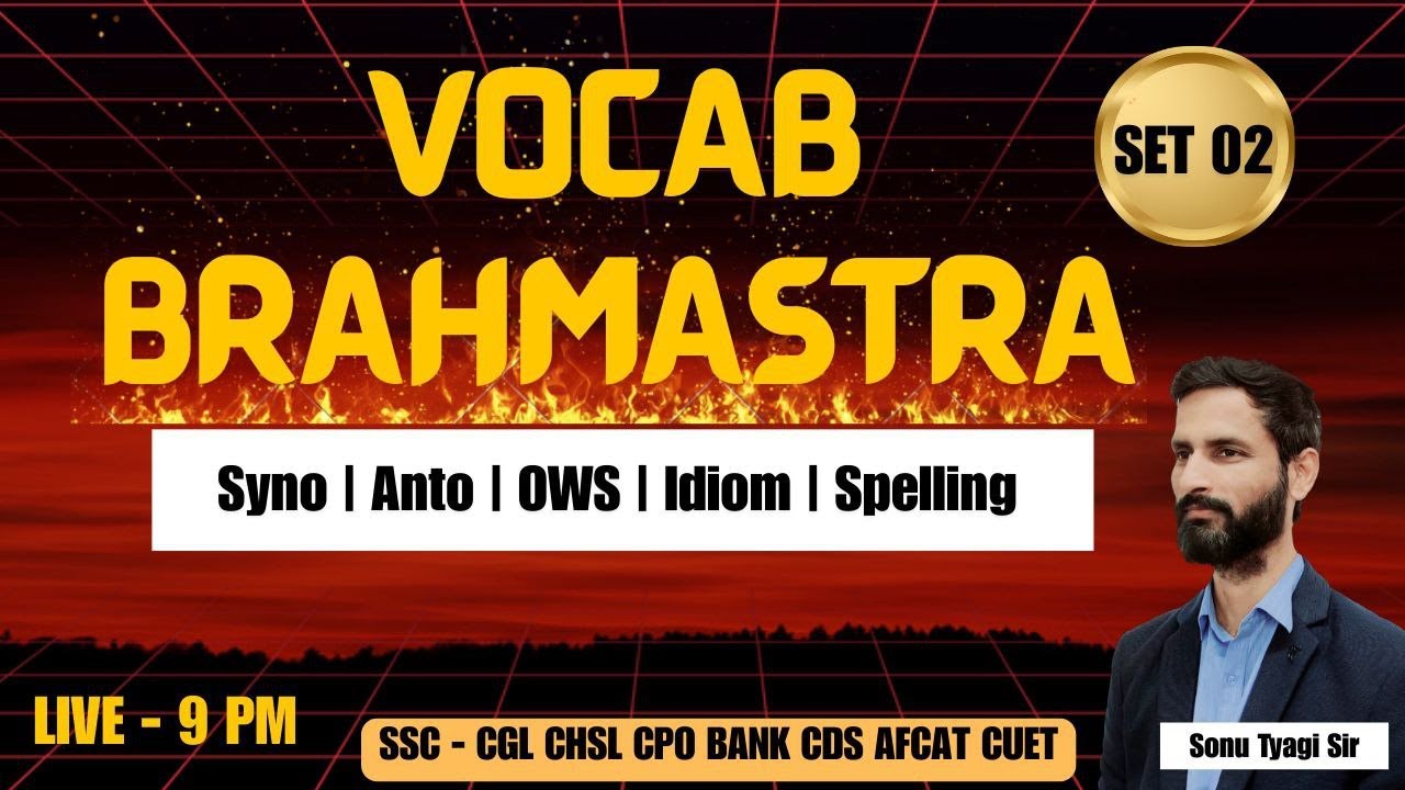 Vocab Brahmastra - Set 02 || English for CPO, CGL & CHSL | Bank PO | AFCAT & CDS