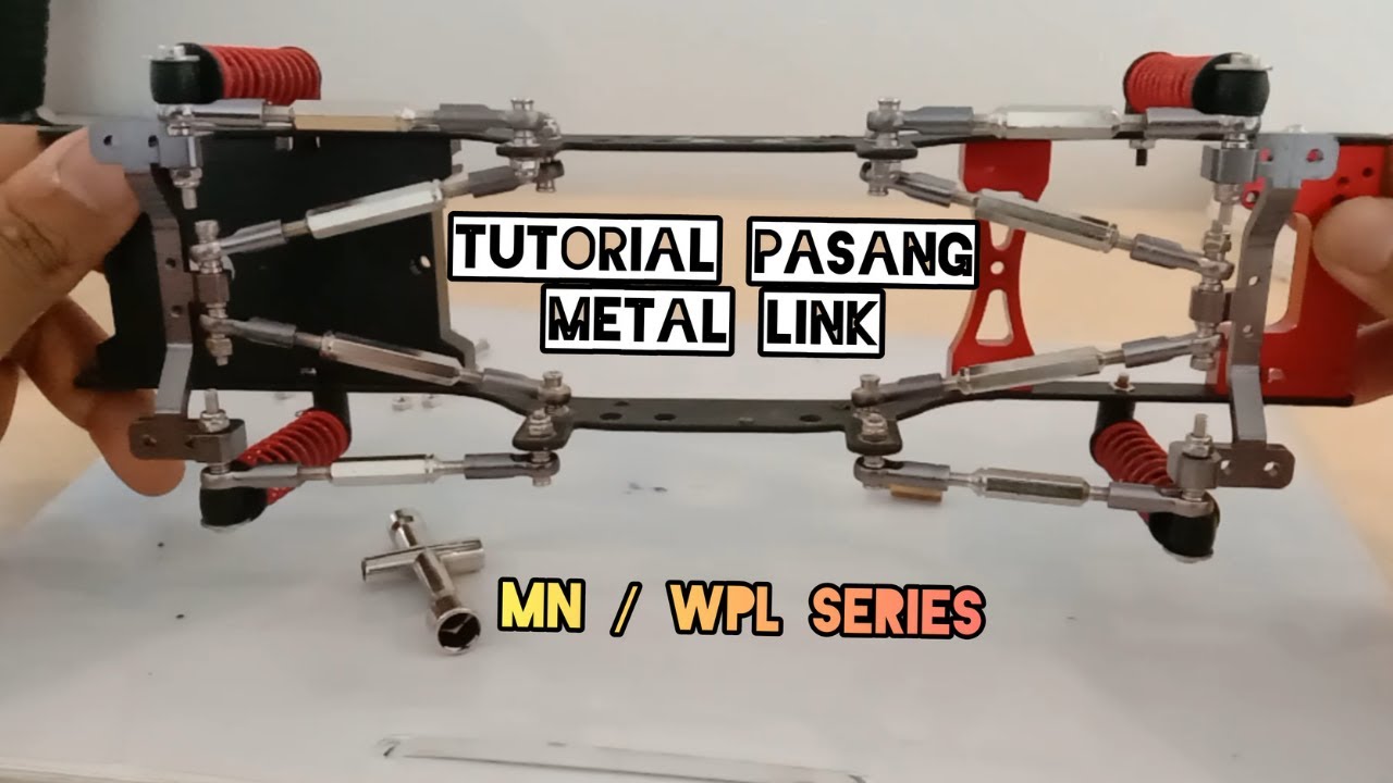 TUTORIAL : Cara Pasang Metal Link Di Rc Mn99s Fj45 | MN Dan WPL series