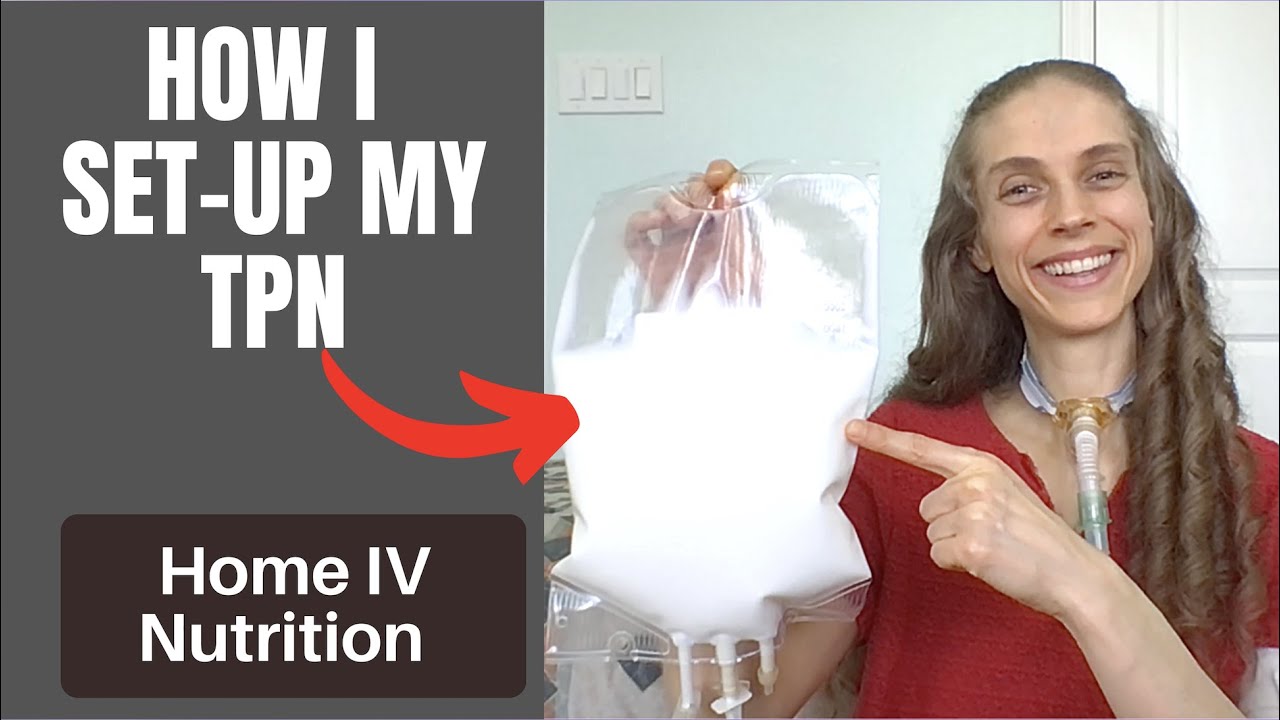 How I Set-Up My IV Nutrition (TPN). Spiking & Priming Tubing. Adding Multivitamins. HPN Awareness