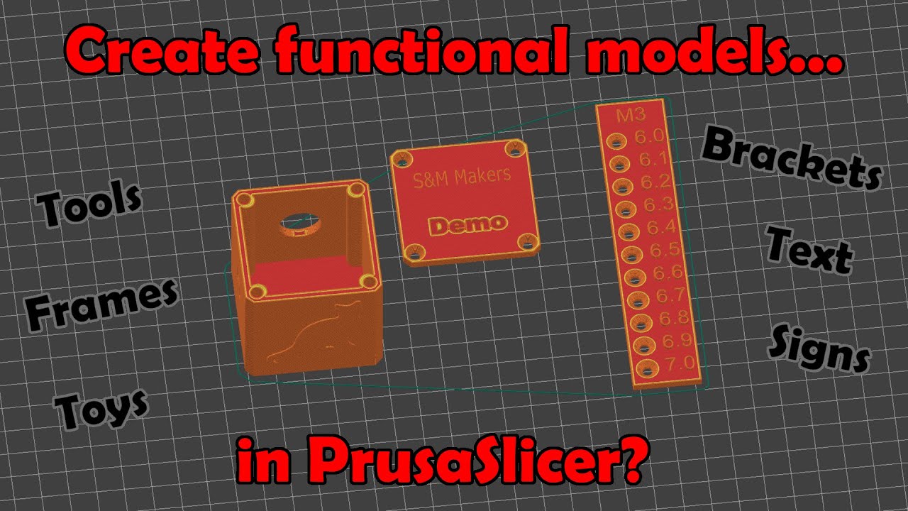 Functional 3D modeling in PrusaSlicer