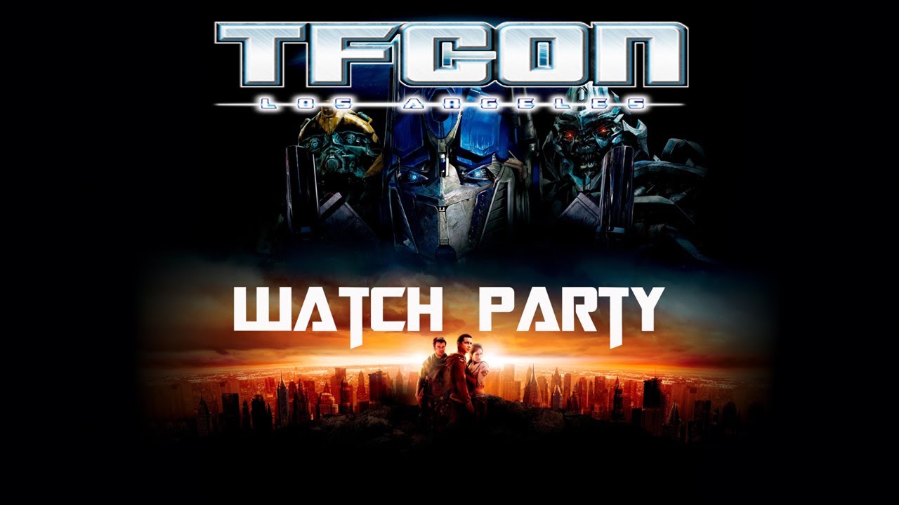 TFCon Los Angeles 2024 Transformers Movie 2007 Watch Party`
