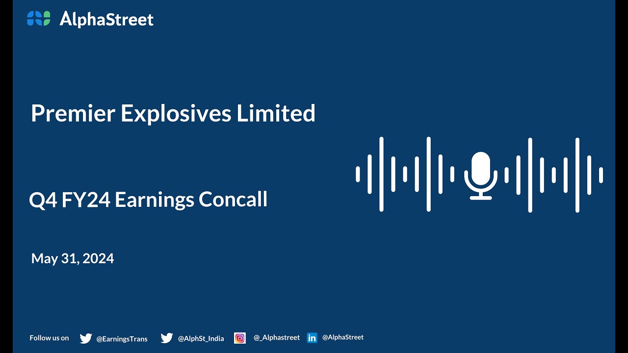 Premier Explosives Limited Q4 FY2023-24 Earnings Conference Call