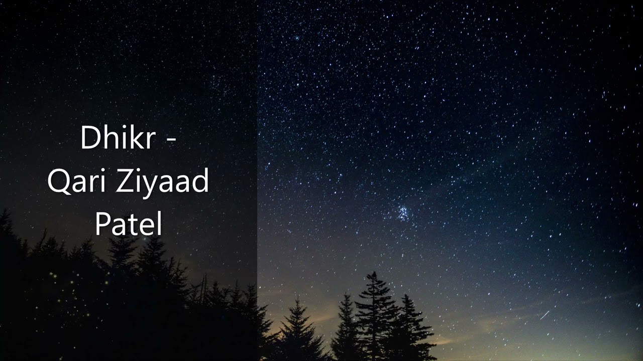 Dhikr   Qari Ziyaad Patel