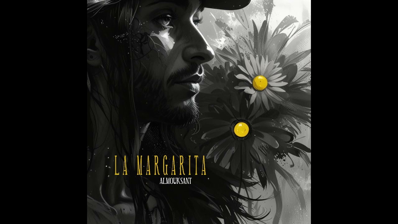 Almouksant - La Margarita