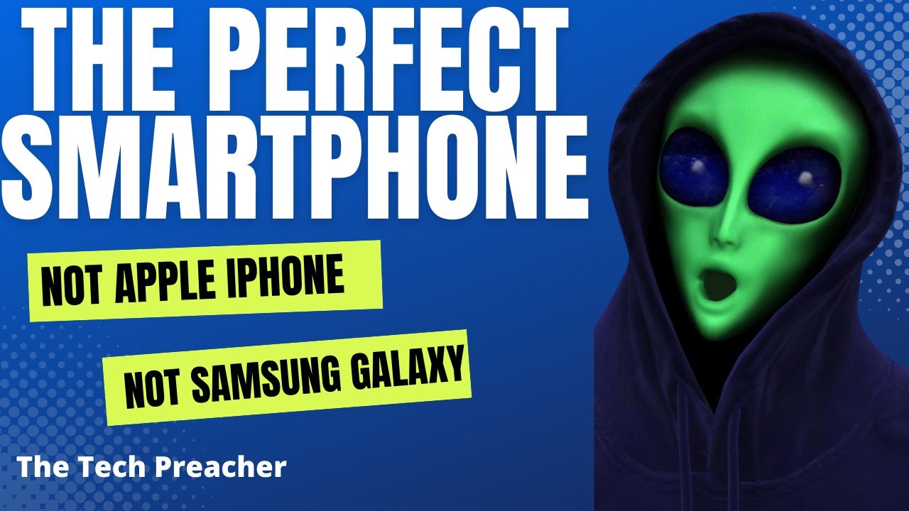 Samsung Galaxy Or Apple Iphone | IS NOT !!! The Perfect Smartphone