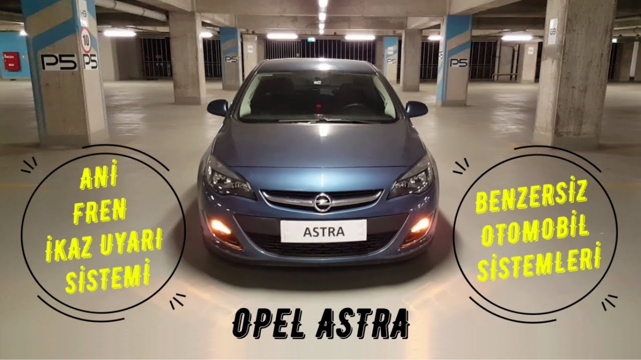 #11# Opel Astra J - Ani Fren İkaz Uyarı Sistemi (Sudden Brake Warning System)