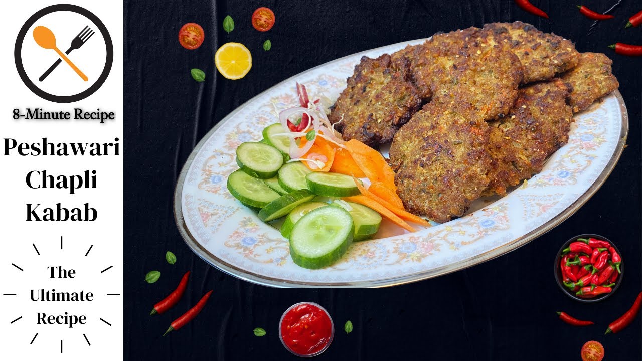 Peshawari Chapli Kabab || The Ultimate Kabab Recipe || Easy and Quick || By 8-Minute Recipe