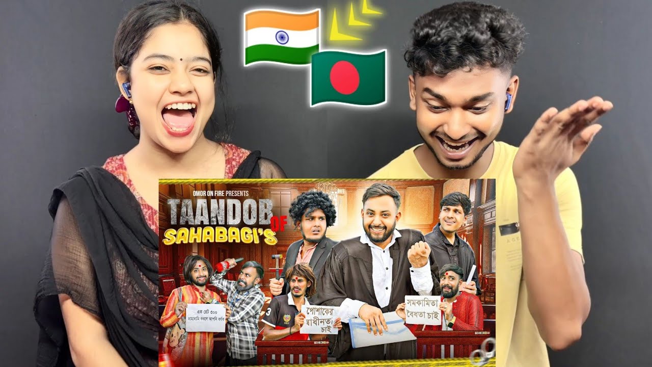 Indian Reaction On | Taandob Of Shahabagi's | Bangla Funny Video | Omor On Fire | It's Omor