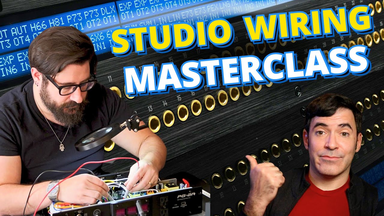 Patchbays and Beyond: Wiring a Studio RIGHT for Analog Gear