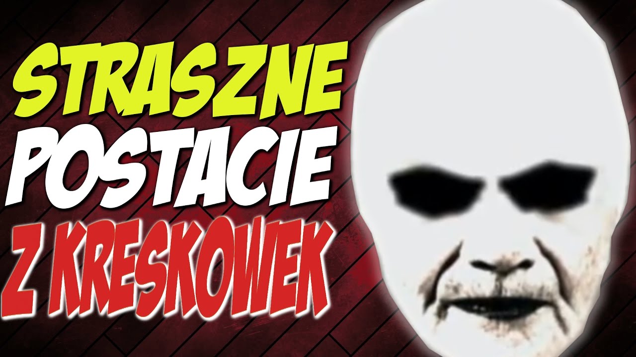 5 NAJMROCZNIEJSZYCH POTWORÓW Z KRESKÓWEK ( Gościnnie : Marco Kubiś )