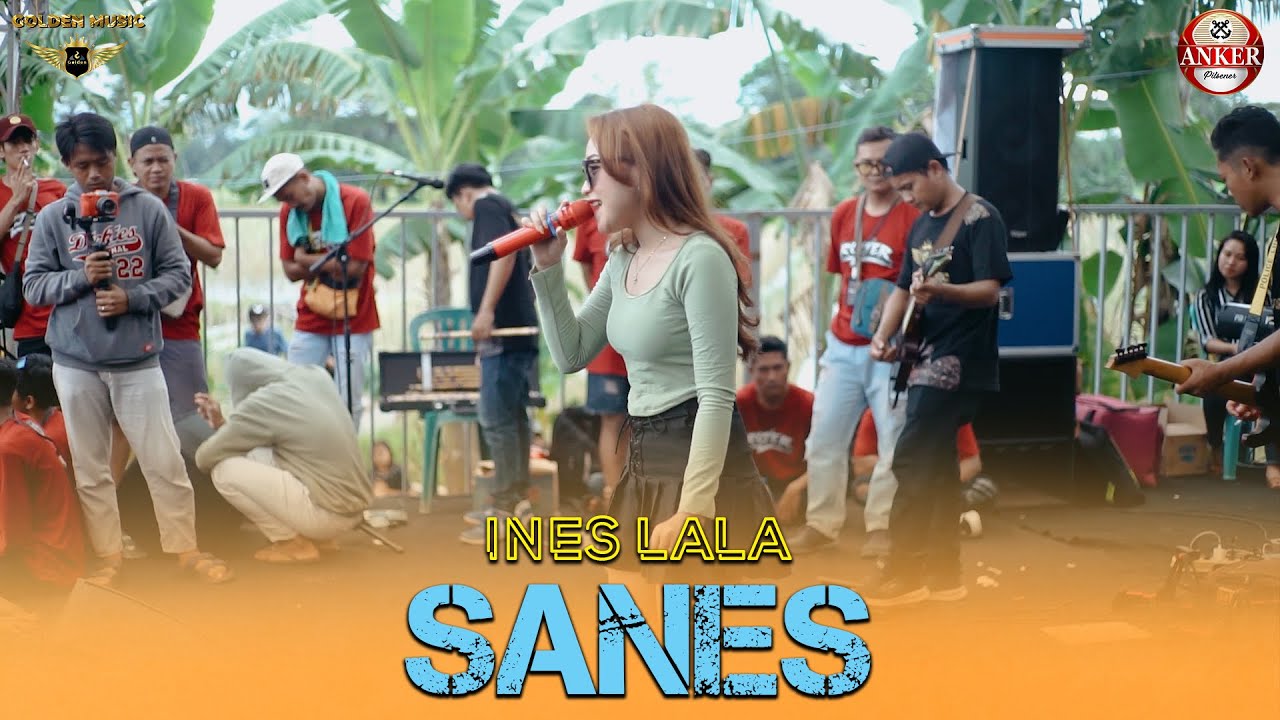 Ines Lala  - Sanes ( live Golden Music At Aliansi Pemuda Gombol ft ANKER)