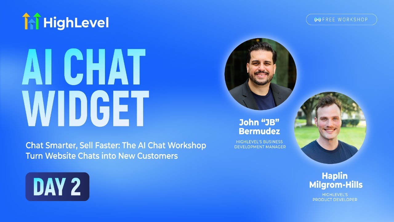 Day 2 - Chat Smarter, Sell Faster: The AI Chat Workshop