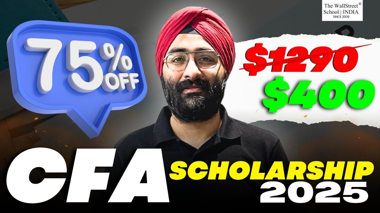 CFA Scholarship 2025 Complete Details | Part-1 | How to Apply? @thewallstreetschool