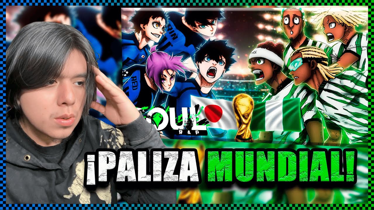 Jap&oacute;n vs Nigeria (Blue Lock) - Mundial Sub 20 - SoulRap (Zoarial Reaccion)