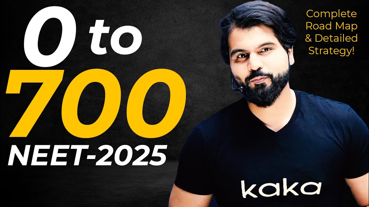 0 to 700 in NEET 2024 || Complete Road Map & Detailed Strategy