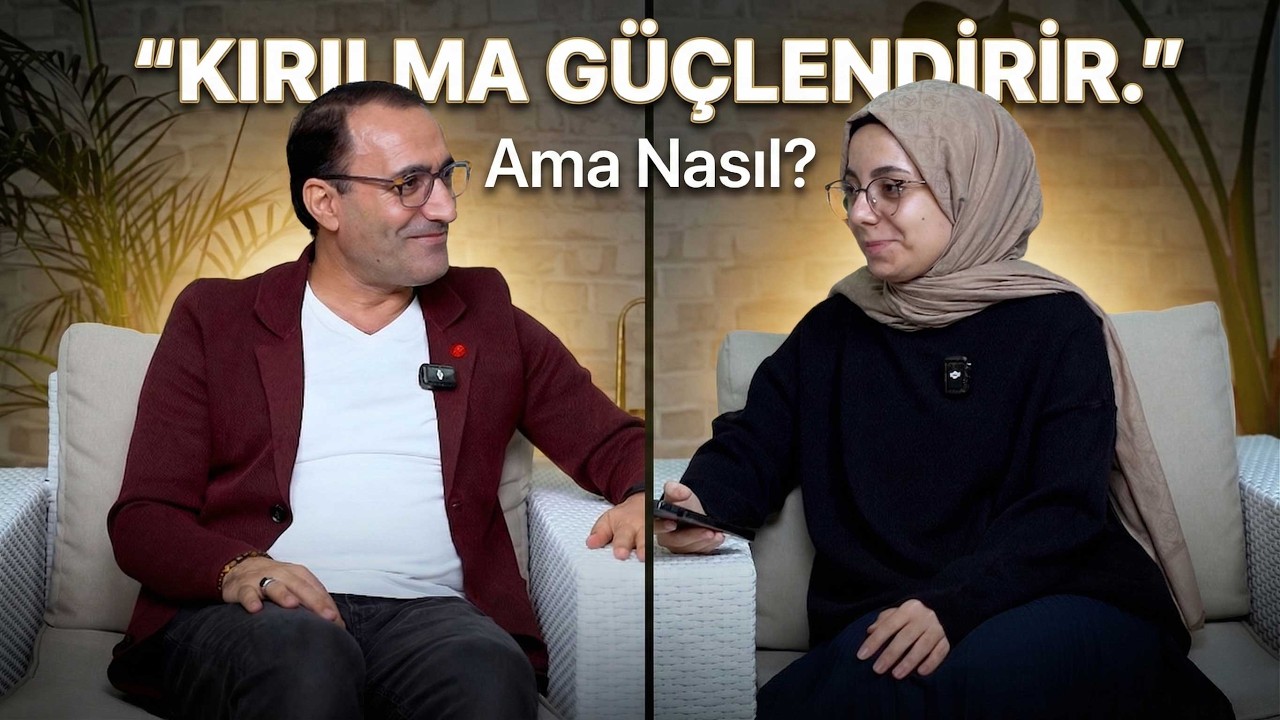 Kırılma Güçlendirir. Ama Nasıl?