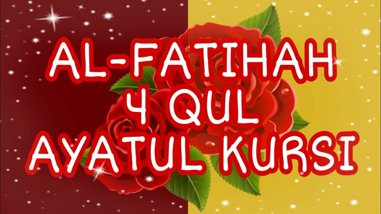 Al-Fatihah 4 Qul & Ayatul Kursi🌹 Al-Kafirun Al-Ikhlas Al-Falaq An-Nas🌹Mishary Rashid Alafasy