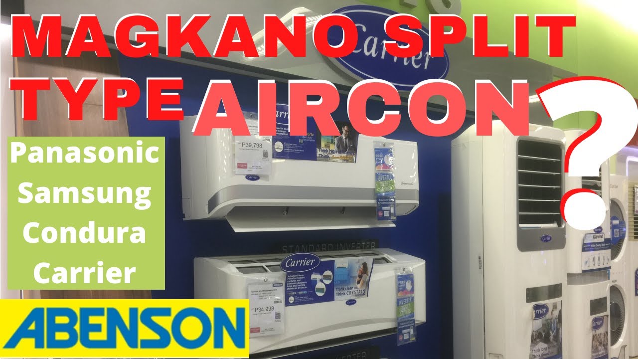 Magkano SPLIT TYPE AIRCONDITIONER sa Abenson Appliances