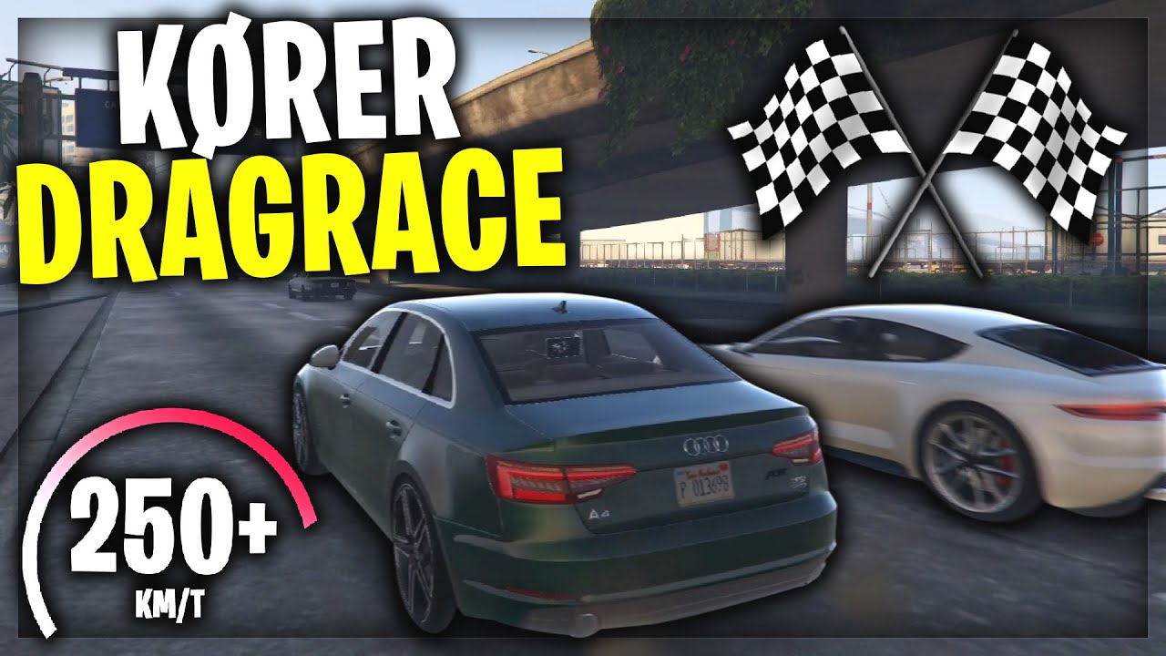 KØRER DRAGRACE! - DANSK GTA 5 RP FIVEM