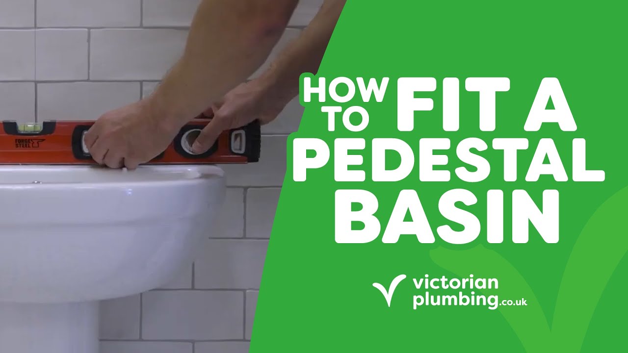How to Fit a Pedestal Basin | Victorian Plumbing
