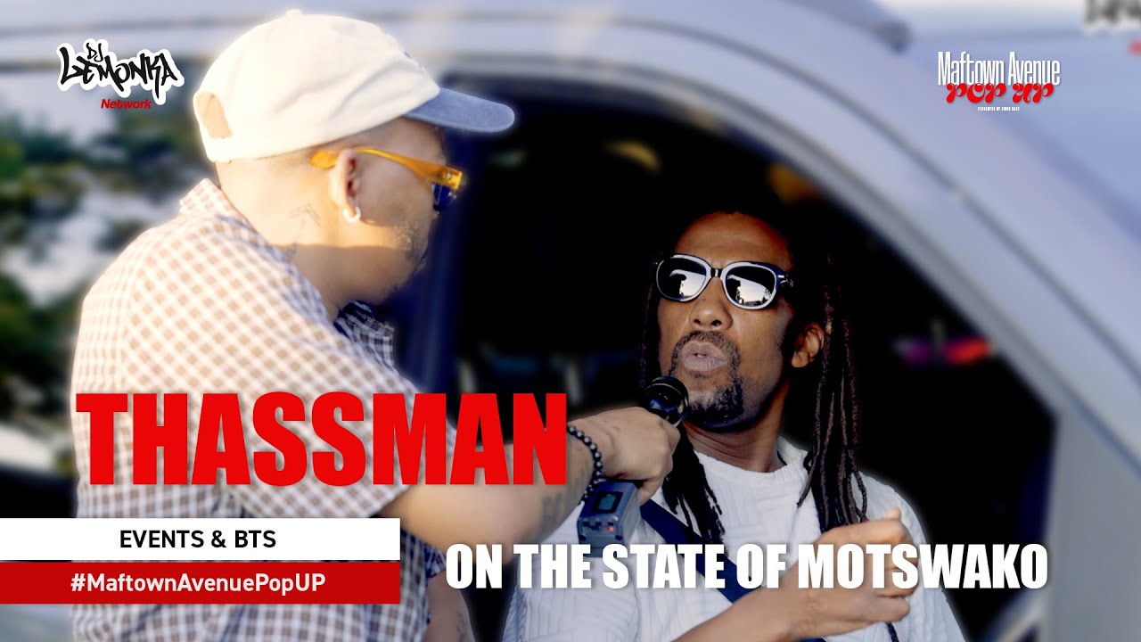 Thassman on the state of Motswako, production, influence and Maftown’s creative impact | DJLN Events