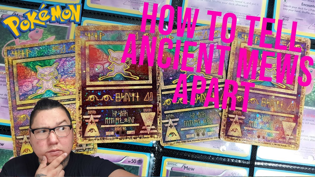 GOI All the ancient mew cards and how to tell them apart