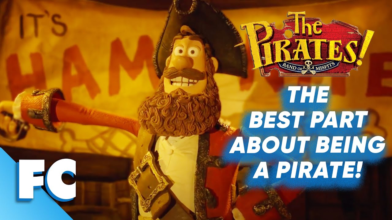 The Pirates! Band Of Misfits | Best Part About Being A Pirate! | Free HD Adventure Movie Clip | FC