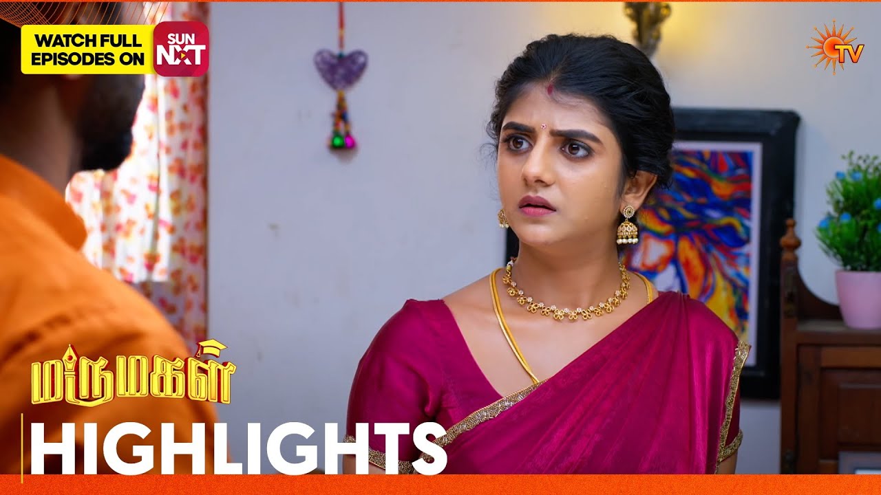 Marumagal - Highlights | 28 Mar 2026 | Tamil Serial | Sun TV