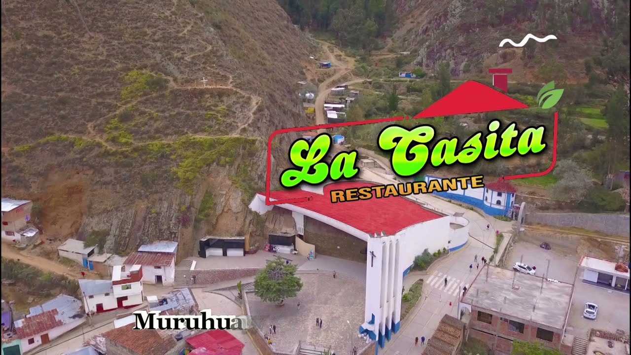 RESTAURANTE  LA   CASITA EN  MURUHUAY  - TARMA.  LES OFRECE LOS MEJORES PLATOS TIPICOS DE LA REGI&Oacute;N