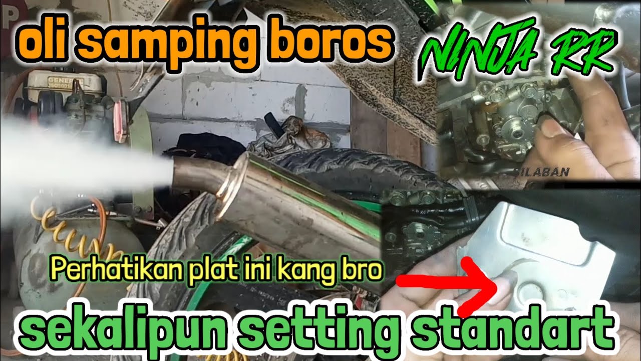 Penyebab Oli Samping Ninja Boros || Meskipun di setting irit