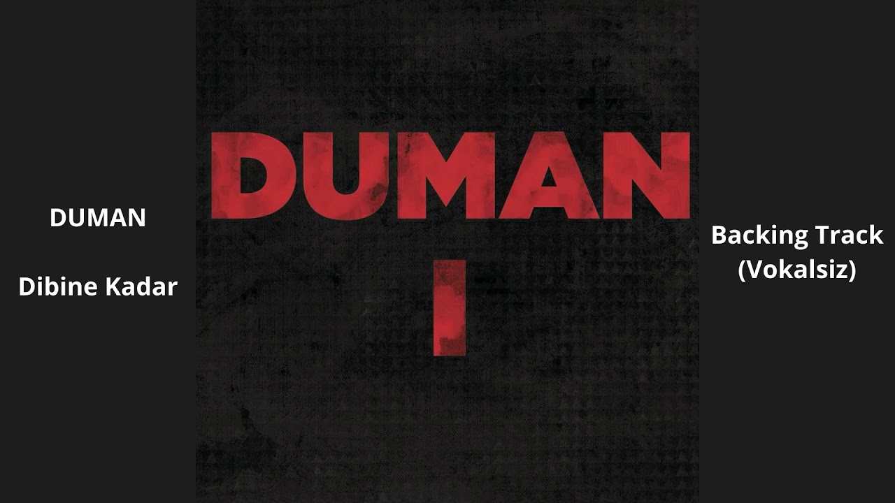 Duman - Dibine Kadar | Backing Track (Karaoke)