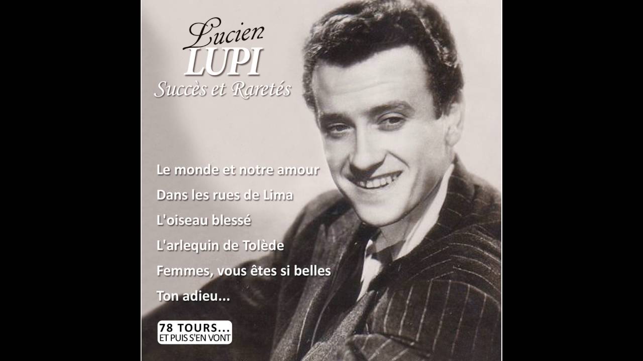 Lucien Lupi - L’amour viendra