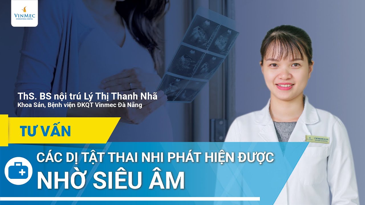 Ph&aacute;t hiện dị tật thai nhi nhờ si&ecirc;u &acirc;m