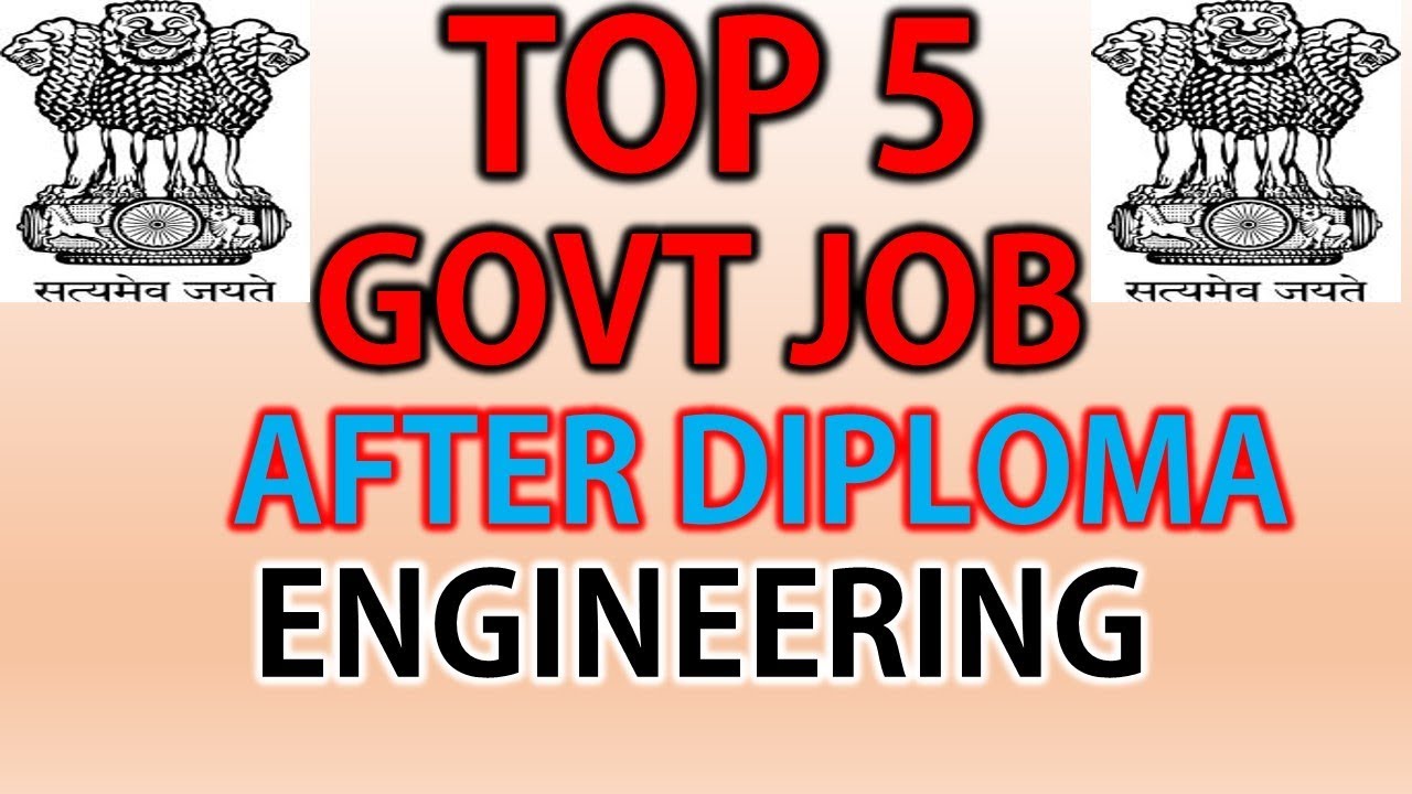 Top 5 government jobs in india after diploma engineering |