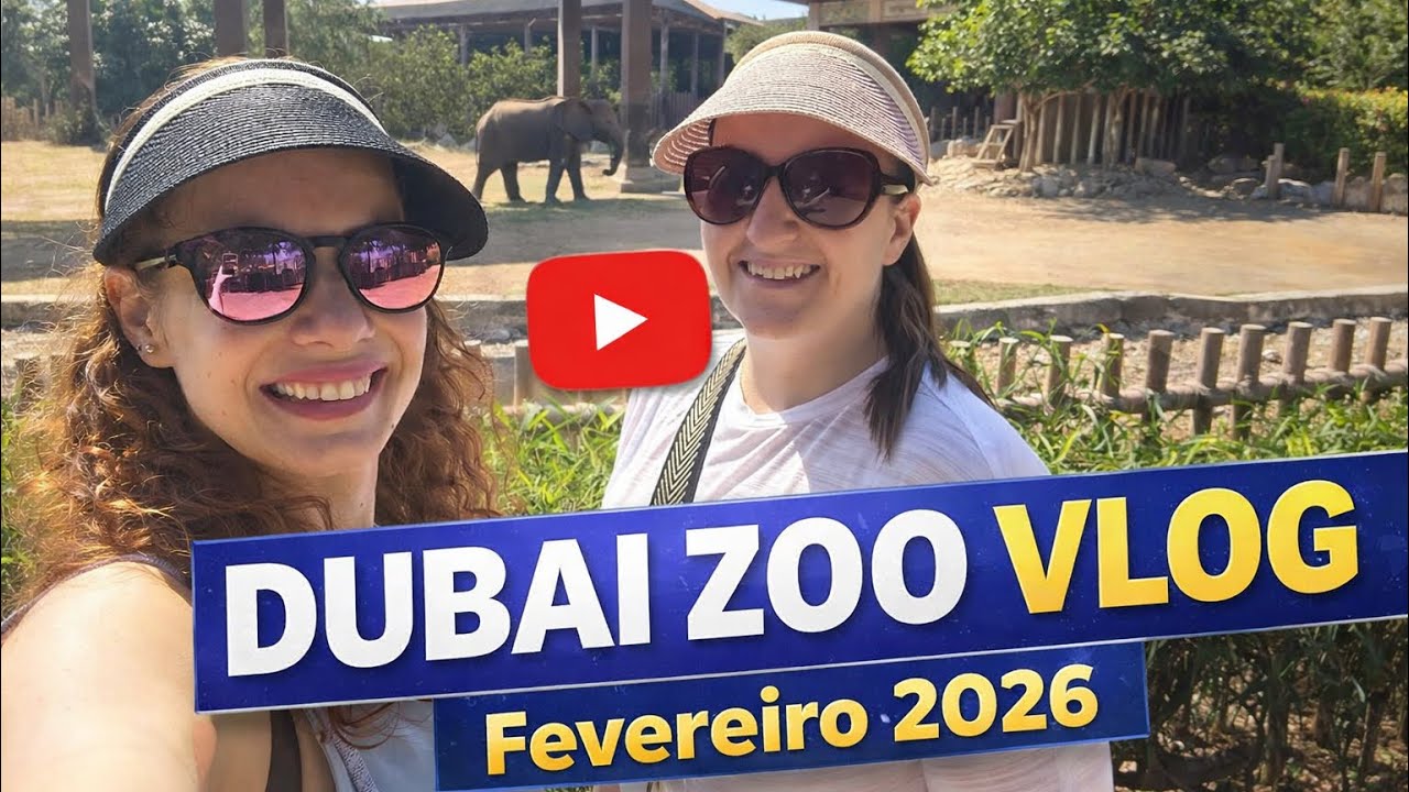 VISITÁMOS O ZOOLÓGICO DO DUBAI 🐘 | Vlog Fevereiro 2026