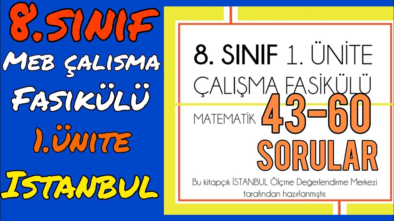 8.sınıf matematik meb çalışma fasikülü 1.ünite İSTANBUL (43-60 sorular) EBOB EKOK ÜSLÜ SAYILAR