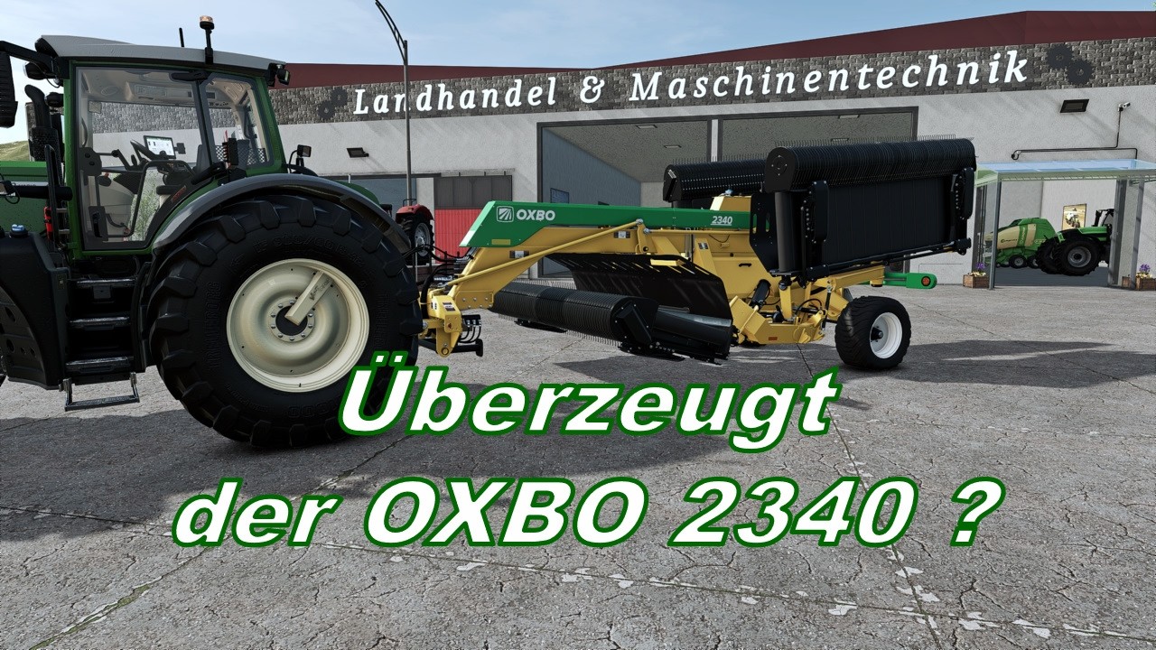 LS25 : #23 Überzeugt der OXBO 2340 ? | Multiplayer Projekt | Landwirtschafts Simulator 25