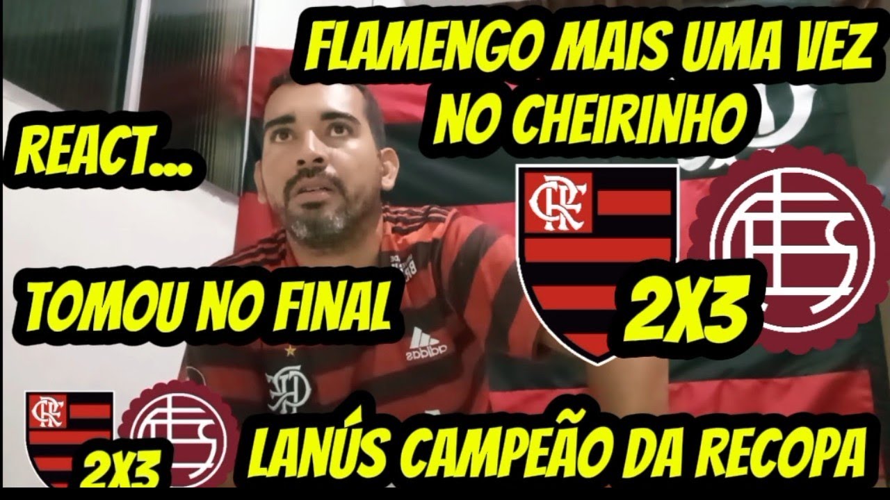 React Flamengo 2x3 Lanús Final Recopa Melhores momentos #flamengo #react #lanus #recopa #final 